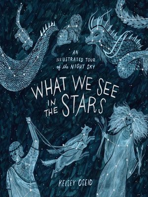 cover image of What We See in the Stars